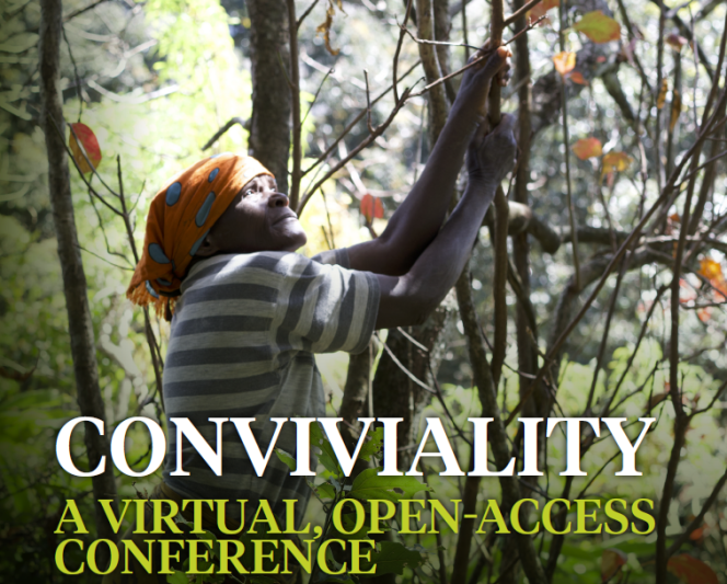 Conference| CONVIVIALITY – a virtual, open-access conference | October 4-9, 2021